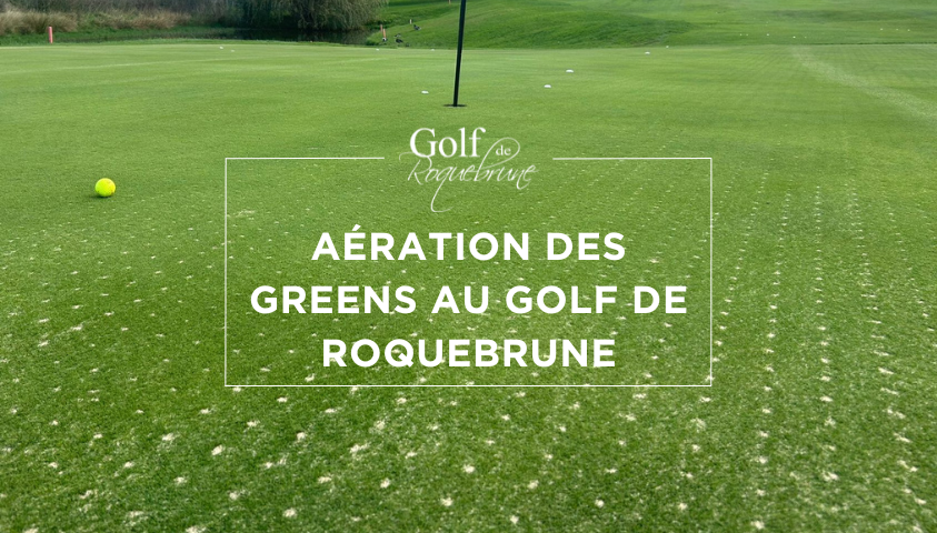 Aération des greens – Un soin indispensable pour des greens en pleine forme - Open Golf Club